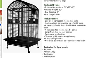 Dome Top Parrot Cage 36"× 28" x 65"