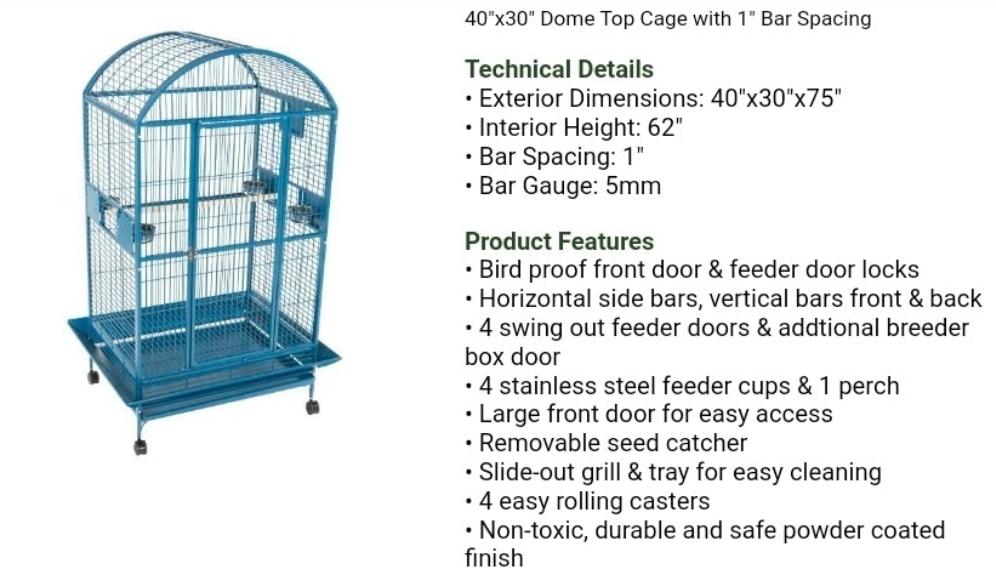 40"x30" Dome Top Cage